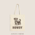 Howdy Yorkshire Terrier Tote Bag