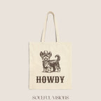 Howdy Yorkshire Terrier Tote Bag