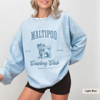 Maltipoo Cowboy Club Sweatshirt