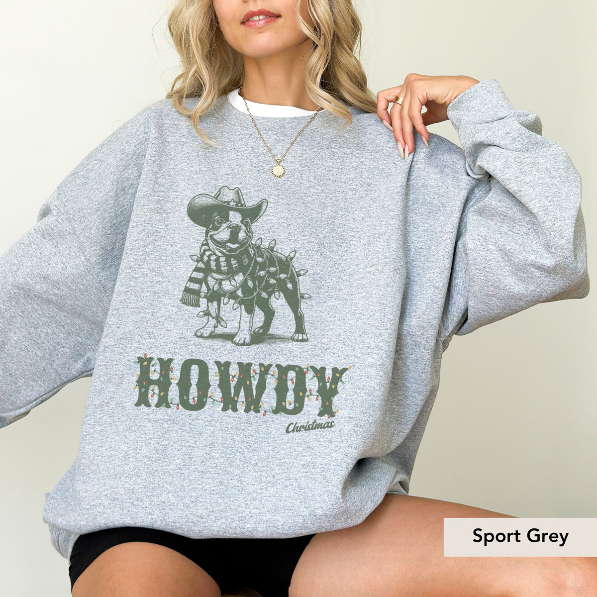 Boston Terrier Howdy Christmas Sweatshirt