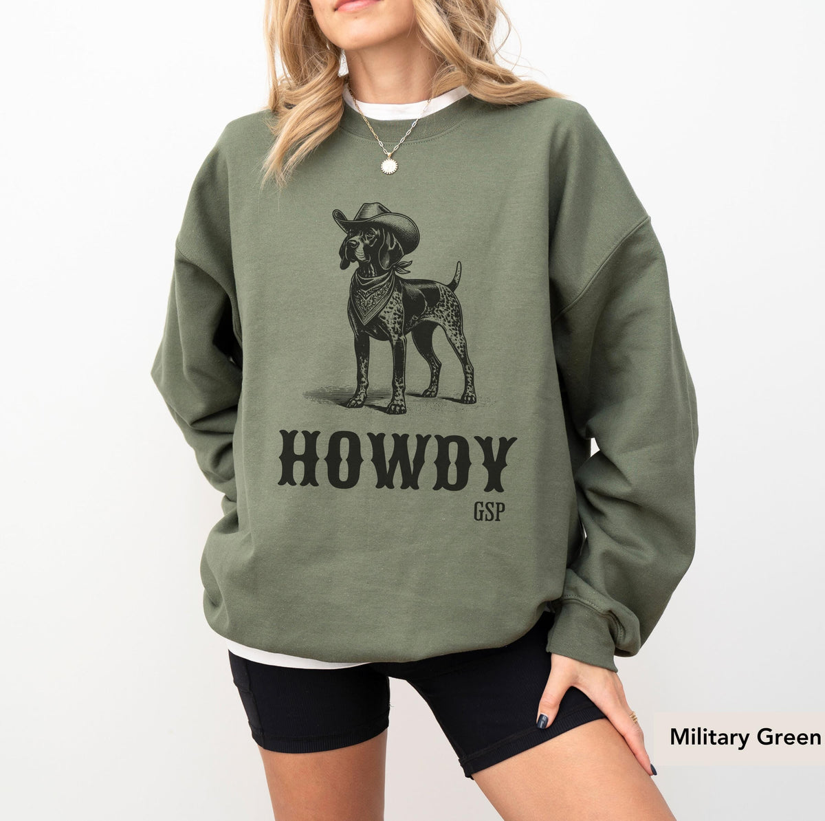 Howdy German Shorthaired Pointer Cowboy Sweatshirt, GSP Shirt, German Shorthaired Pointer Gifts, GSP, Dog Cowboy Shirt, GSP Gifts, pointer