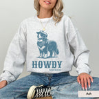 Howdy Bernese Mountain Sweatshirt, Bernese Mountain, Bernese Mountain Dog sweater, Bernese Mountain mom,Bernese Mountain, Howdy Dog Cowboy